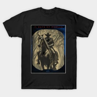 31 Days of Horror Series 3  - The Rider T-Shirt